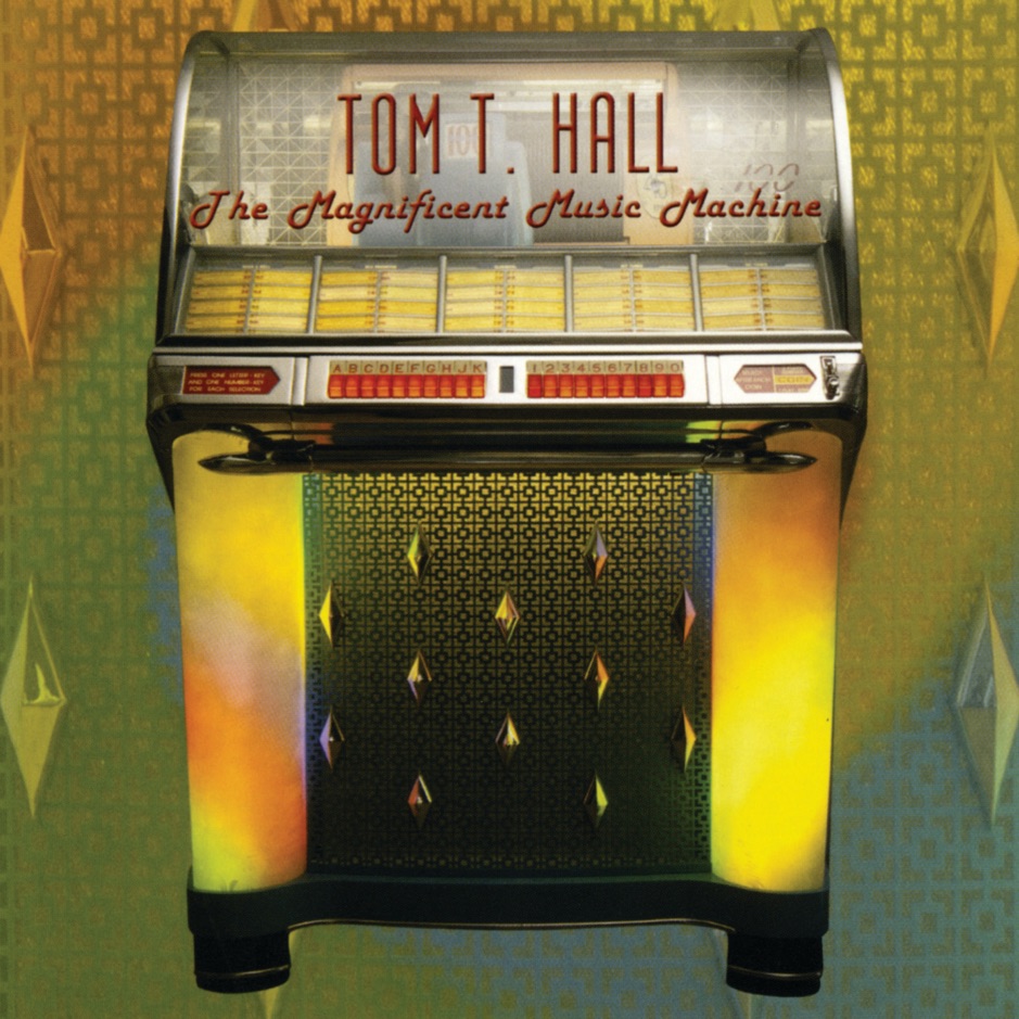 Tom T. Hall - The Magnificent Music Machine